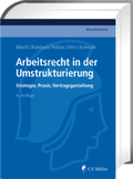 Cover: Arbeitsrecht in der Umstrukturierung - C.F. M&uuml;ller