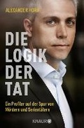 Cover: Die Logik der Tat - Knaur