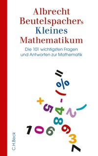 Abbildung von: Albrecht Beutelspachers Kleines Mathematikum - C.H.BECK