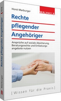 Abbildung von: Rechte pflegender Angehöriger - Walhalla