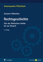 Cover: Rechtsgeschichte - C.F. Müller