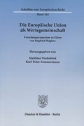 Cover: Die Europ&auml;ische Union als Wertegemeinschaft - Duncker & Humblot