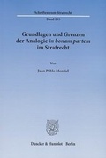 Cover: Grundlagen und Grenzen der Analogie in bonam partem im Strafrecht - Duncker & Humblot