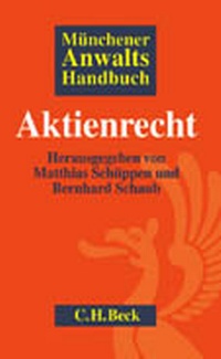 Abbildung von: Münchener Anwaltshandbuch Aktienrecht - C.H.BECK