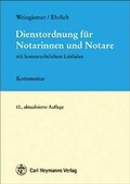 Cover: Dienstordnung f&uuml;r Notarinnen und Notare - Carl Heymanns Verlag