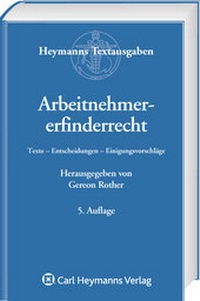 Abbildung von: Arbeitnehmererfinderrecht - Carl Heymanns Verlag