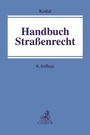 Cover: Handbuch Straßenrecht - C.H.BECK