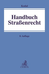 Enlarge image Cover: Handbuch Straßenrecht - C.H.BECK