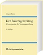 Bild: Der Bauträgervertrag - Carl Heymanns Verlag