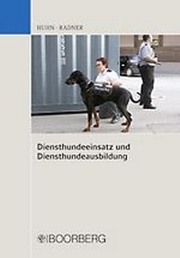 Abbildung von: Diensthundeeinsatz und Diensthundeausbildung - Boorberg