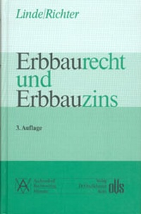 Abbildung von: Erbbaurecht und Erbbauzins - OVS Rechtsverlag