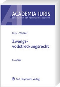Abbildung von: Zwangsvollstreckungsrecht - Carl Heymanns Verlag