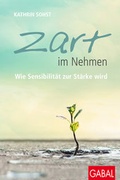 Cover: Zart im Nehmen - GABAL