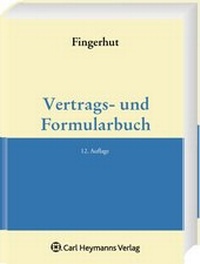 Enlarge image Cover: Vertrags- und Formularbuch - Carl Heymanns Verlag