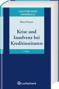 Abbildung von: Krise und Insolvenz bei Kreditinstituten - Luchterhand
