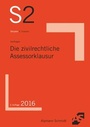 Bild: Die zivilrechtliche Assessorklausur - Alpmann Schmidt