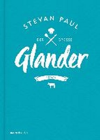 Abbildung von: Der große Glander - mairisch Verlag