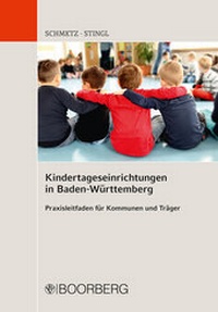 Abbildung von: Kindertageseinrichtungen in Baden-Württemberg - Boorberg