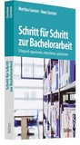Cover: Schritt für Schritt zur Bachelorarbeit - Vahlen