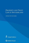 Cover: Property and Trust Law in Switzerland - Kluwer Law International