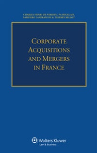 Abbildung von: Corporate Acquisitions and Mergers in France - Kluwer Law International