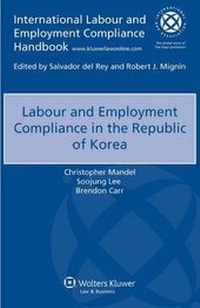 Abbildung von: Labour and Employment Compliance in the Republic of Korea - Kluwer Law International