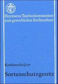Enlarge image Cover: Sortenschutzgesetz - Carl Heymanns Verlag