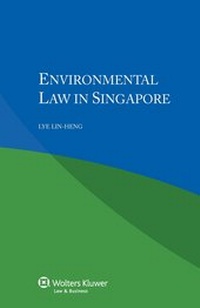 Abbildung von: Environmental Law in Singapore - Kluwer Law International