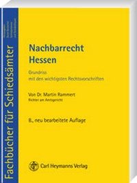Abbildung von: Nachbarrecht Hessen - Carl Heymanns Verlag