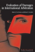 Cover: Evaluation of Damages in International Arbitration - Kluwer Law International