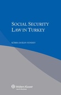 Abbildung von: Social Security Law in Turkey - Kluwer Law International