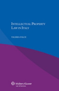 Enlarge image Cover: Intellectual Property Law in Italy - Kluwer Law International