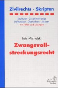 Abbildung von: Zwangsvollstreckungsrecht - Carl Heymanns Verlag