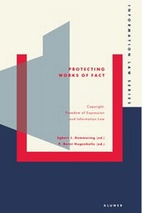 Enlarge image Cover: Protecting Works of Fact - Kluwer Law International