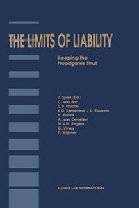 Enlarge image Cover: The Limits of Liability:Keeping the Floodgates Shut - Kluwer Law International