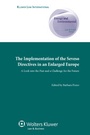 Cover: The Implementation of the Seveso Directives in an Enlarged Europe - Kluwer Law International