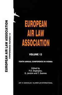 Abbildung von: Tenth Annual Conference in Vienna:European Air Law Association - Kluwer Law International
