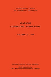 Abbildung von: Yearbook Commercial Arbitration - Wolters Kluwer B.V. Juridische Boeken en Tijdschriften