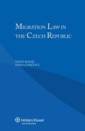 Cover: Migration Law in the Czech Republic - Kluwer Law International