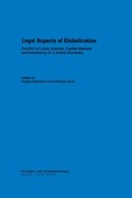 Cover: Legal Aspects of Globalisation:Conflicts of Laws, Internet, Capital Markets and Insolvency in a Global Economy - Kluwer Law International