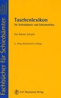 Cover: Taschenlexikon f&uuml;r Schieds&auml;mter und Schiedsstellen - Carl Heymanns Verlag