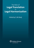 Cover: The Role of Legal Translation in Legal Harmonization - Kluwer Law International