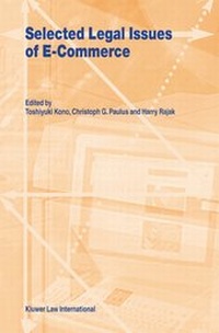Bild vergrößern Bild: Selected Legal Issues of E-Commerce - Kluwer Law International