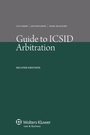 Cover: Guide to ICSID Arbitration - Kluwer Law International