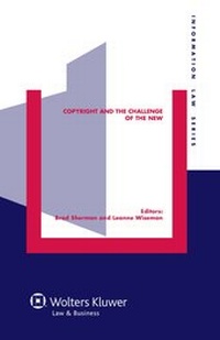 Enlarge image Cover: Copyright and the Challenge of the New - Kluwer Law International