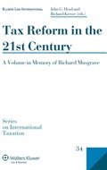 Cover: Tax Reform in the 21st Century - Kluwer Law International