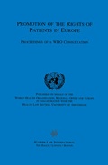Cover: Promotion of the Rights of Patients in Europe:Proceedings of a WHO Consultation - Kluwer Law International