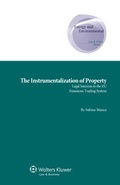 Abbildung von: The Instrumentalization of Property - Kluwer Law International