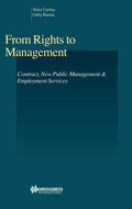 Cover: From Rights to Management:Vol. 18:Contract, New Public Management and Employment Services - Kluwer Law International