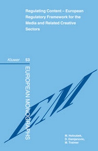 Enlarge image Cover: Regulating Content - Kluwer Law International